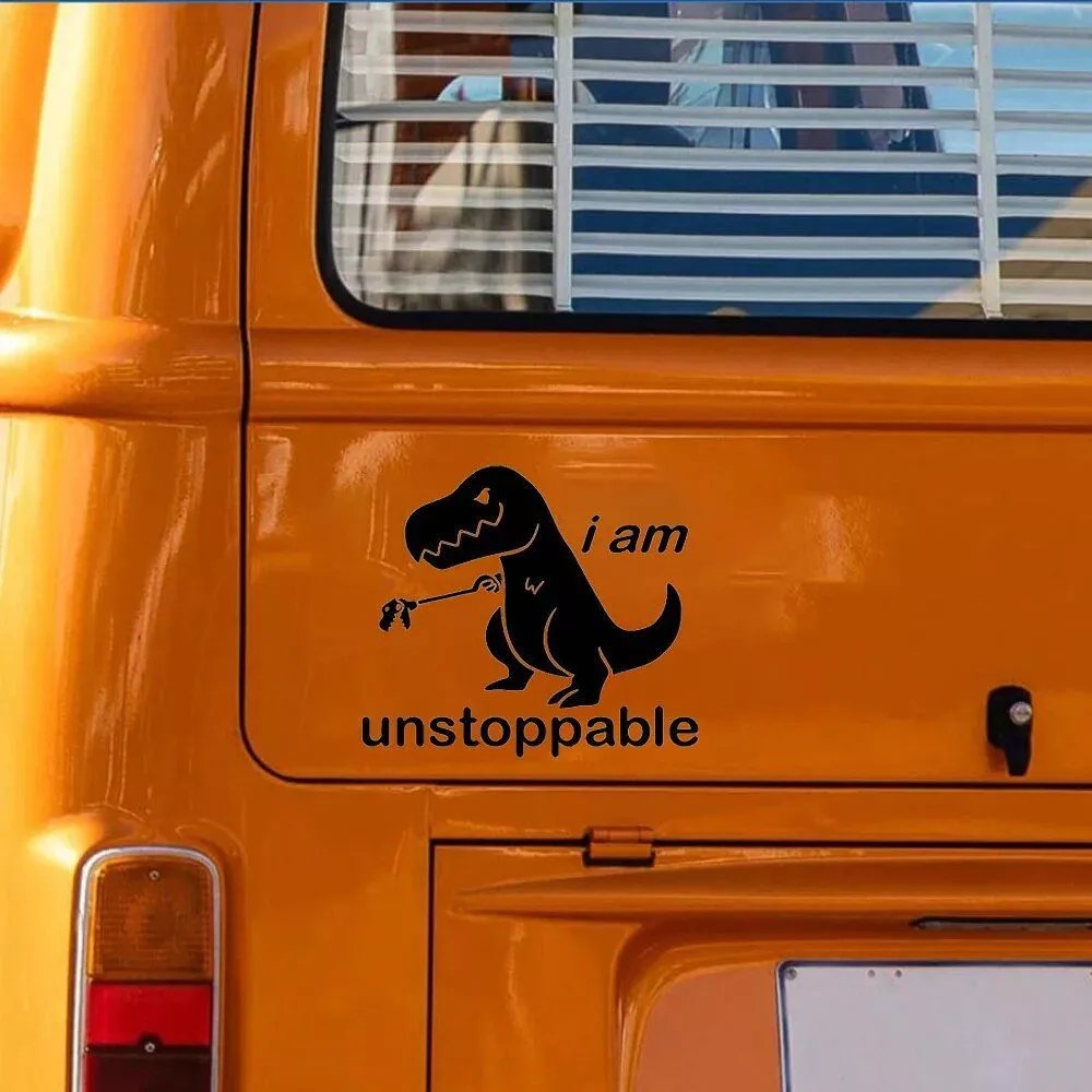 Dinosaur "I am Unstoppable" Funny Car Window Decal – Vinyl Sticker for JDM Enthusiasts - Image 3